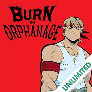 Burn the Orphanage: Born To Lose
